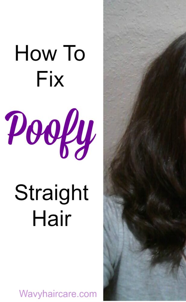 how to fix poofy straight hair