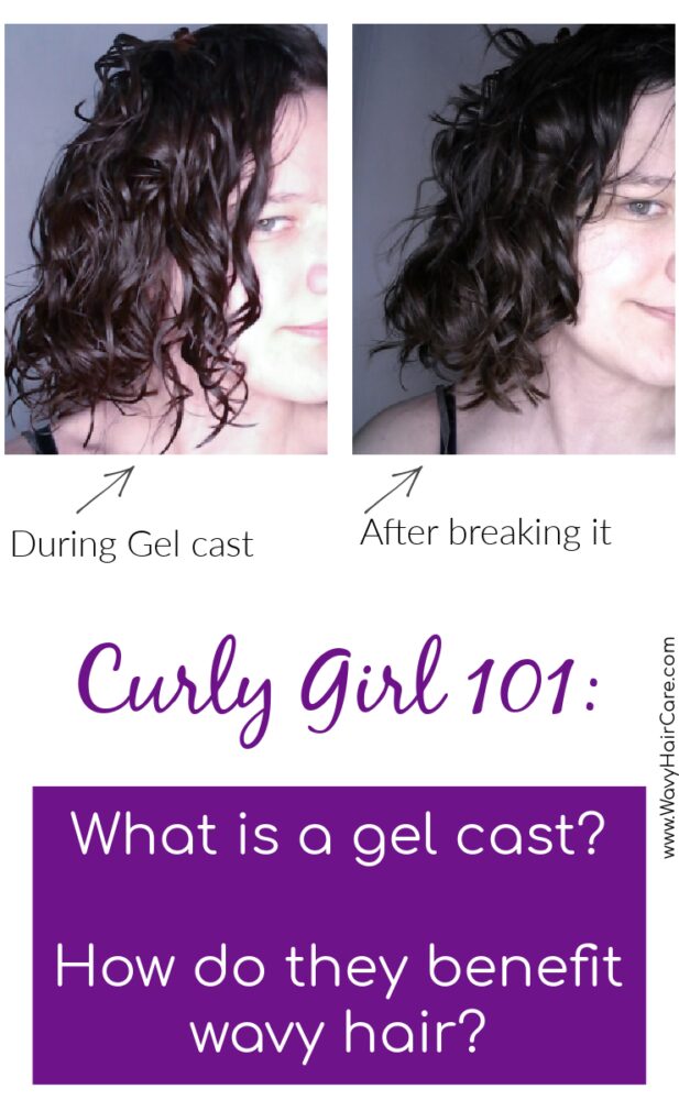 What is a gel cast and how do gel casts benefit wavy hair? #curlygirlmethod