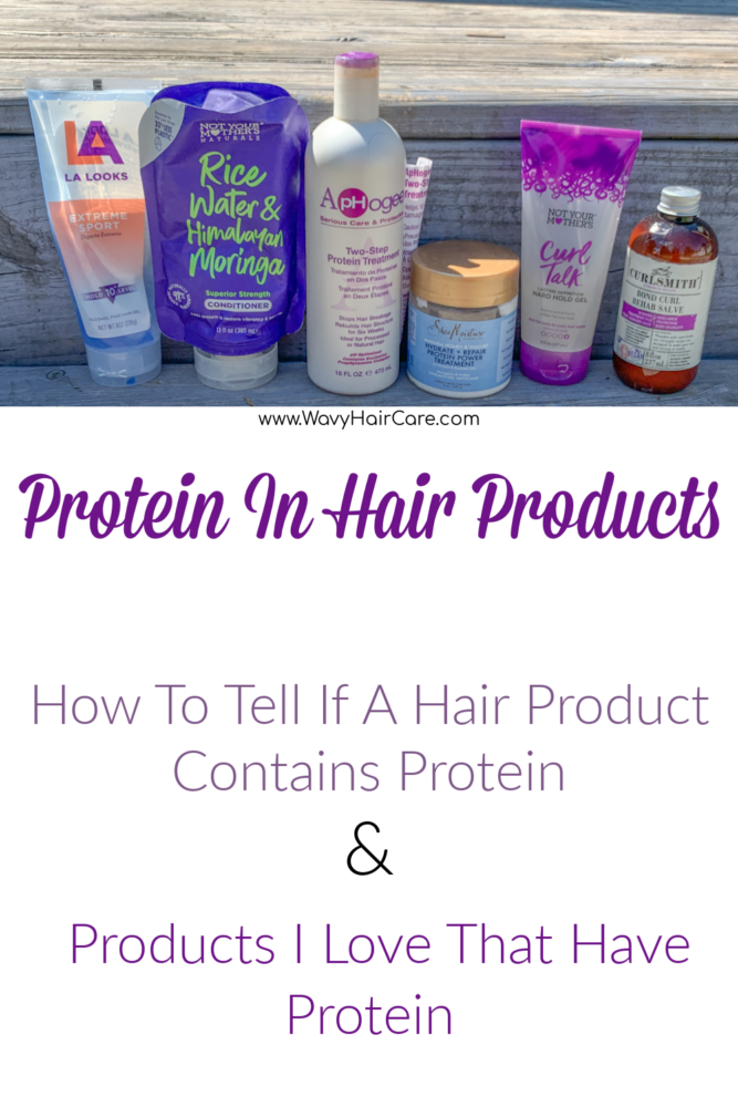 protein hair products. How to tell if a hair product has protein in it and some of my favorite protein containing wavy hair products. 