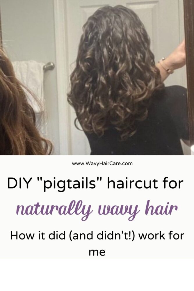 DIY pigtail haircut at home haircut for wavy hair - how it did (and didn't!) work for me 