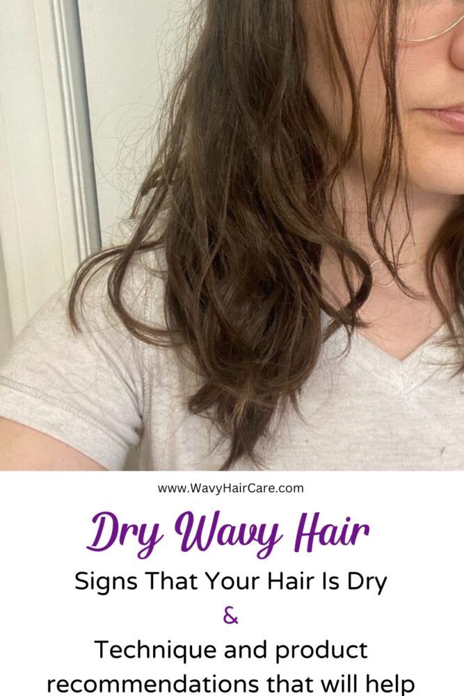 Dry wavy hair. How to tell if your wavy hair is dry, what causes dry wavy hair, how to prevent it, product and technique recommendations that will help hydrate, condition or moisturize your hair. 