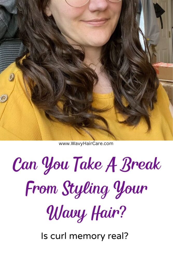 Can you take a break from styling your hair wavy? Will your hair get straighter if you don't consistently style it wavy? 